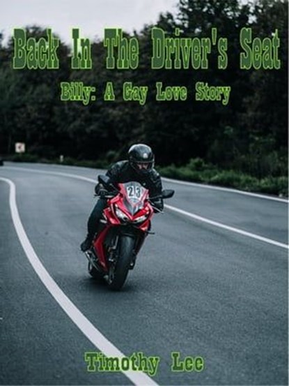 Back in the Driver's Seat, Tmothy Lee - Ebook - 9798223140177