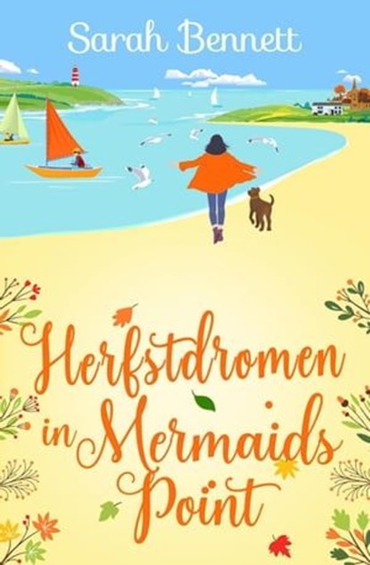 Herfstdromen in Mermaids Point, Sarah Bennett - Ebook - 9798223158127