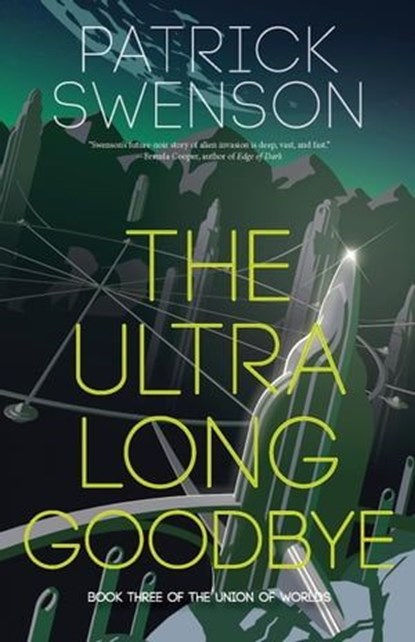 The Ultra Long Goodbye, PATRICK SWENSON - Ebook - 9798223161165