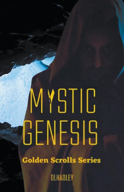 Mystic Genesis, D. L. Hadley - Paperback - 9798223175148