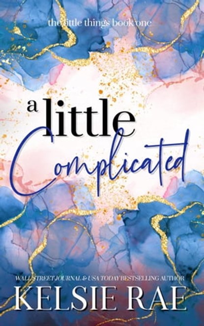 A Little Complicated, Kelsie Rae - Ebook - 9798223176480