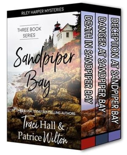 Sandpiper Bay--Three Book Series, Traci Hall ; Patrice Wilton - Ebook - 9798223177371