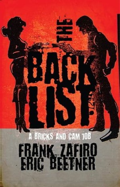 The Backlist, Frank Zafiro ; Eric Beetner - Ebook - 9798223212027