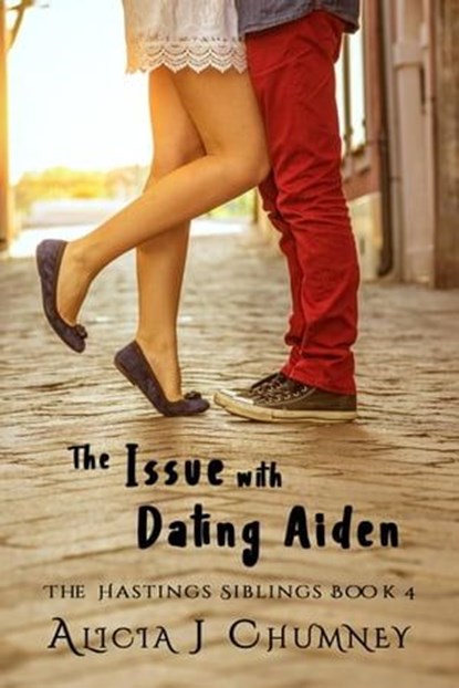 The Issue With Dating Aiden, Alicia J. Chumney - Ebook - 9798223221401