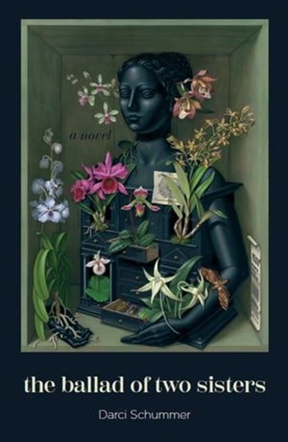 The Ballad of Two Sisters, Darci Schummer - Ebook - 9798223223337
