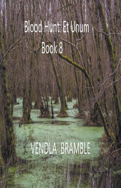 Blood Hunt, Vendla Bramble - Paperback - 9798223224549