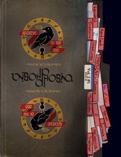 Archive of the Odd Issue 3: Aibohphobia, Cormack Baldwin - Ebook - 9798223227939