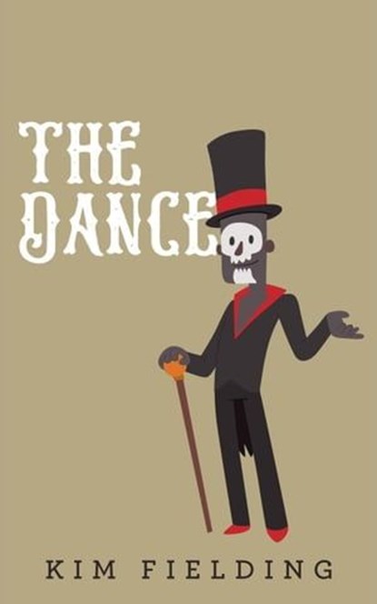 The Dance, Kim Fielding - Ebook - 9798223228684