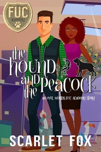 The Hound and the Peacock, Scarlet Fox - Ebook - 9798223240259