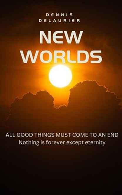 New Worlds, Dennis DeLaurier - Ebook - 9798223246916