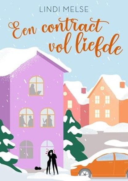 Een contract vol liefde, Lindi Melse - Ebook - 9798223267652