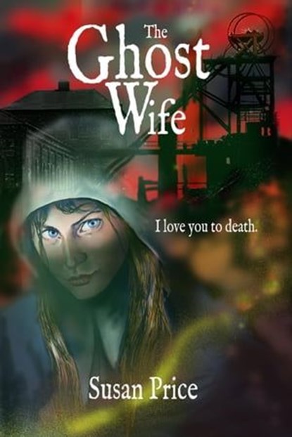 The Ghost Wife, Susan Price - Ebook - 9798223267669