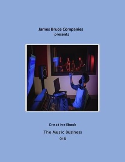 Music Business 018, James Bruce - Ebook - 9798223281207