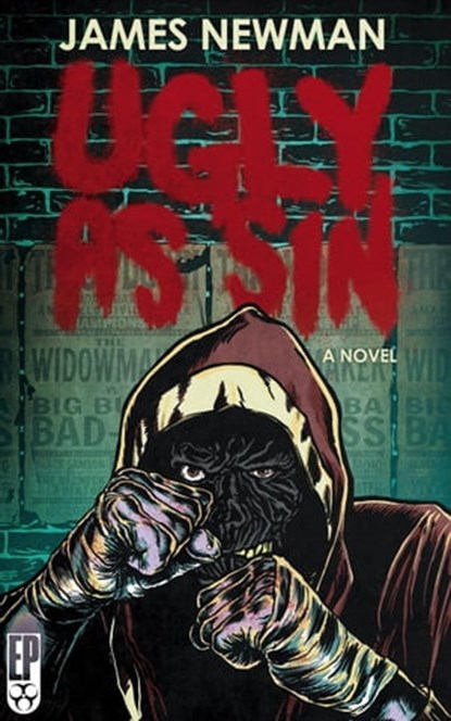 Ugly As Sin, James Newman - Ebook - 9798223289814