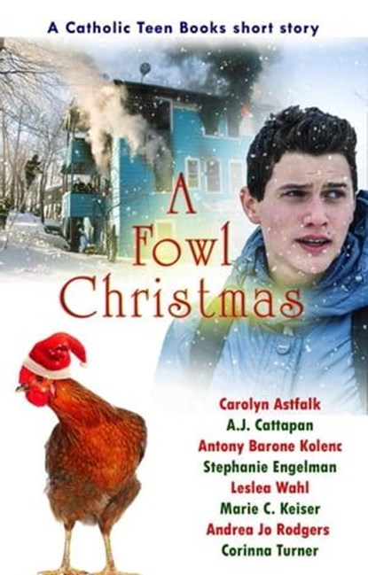 A Fowl Christmas, Catholic Teen Books - Ebook - 9798223292814