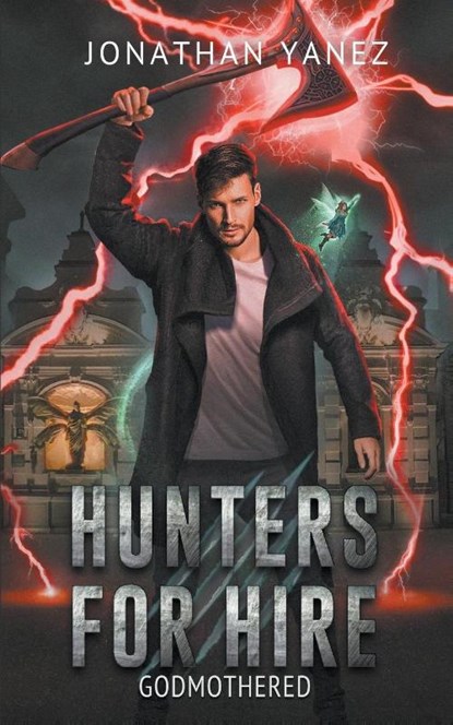 Godmothered, Jonathan Yanez - Paperback - 9798223305668