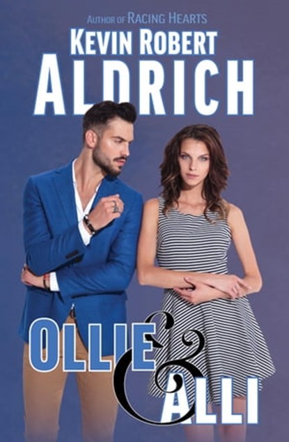 Ollie & Alli, Kevin Robert Aldrich - Ebook - 9798223307105