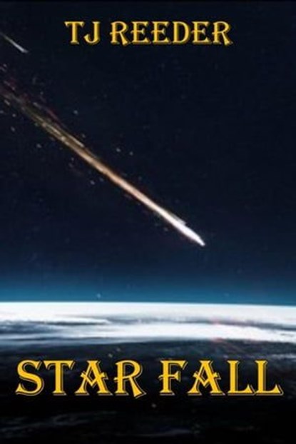 Star Fall, TJ Reeder - Ebook - 9798223311478