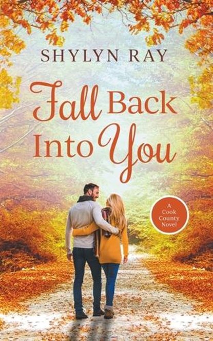Fall Back Into You, Shylyn Ray - Paperback - 9798223315643