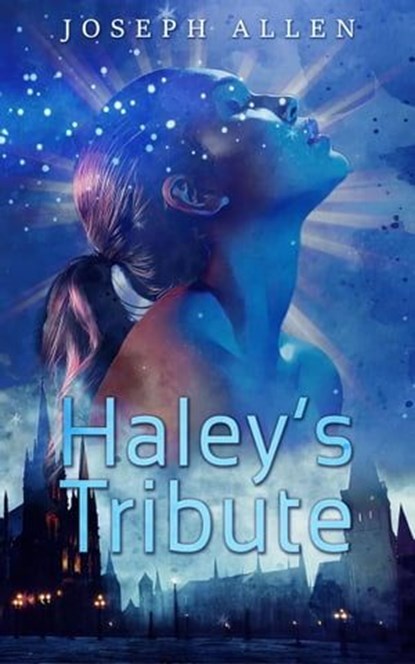 Haley's Tribute, Joseph Allen - Ebook - 9798223323013