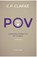 Pov 3, C P Clarke - Paperback - 9798223327967