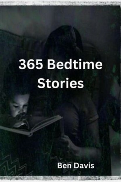 365 Bedtime Stories, Ben Davis - Ebook - 9798223333661