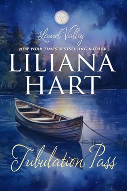 Tribulation Pass, Liliana Hart - Ebook - 9798223340874
