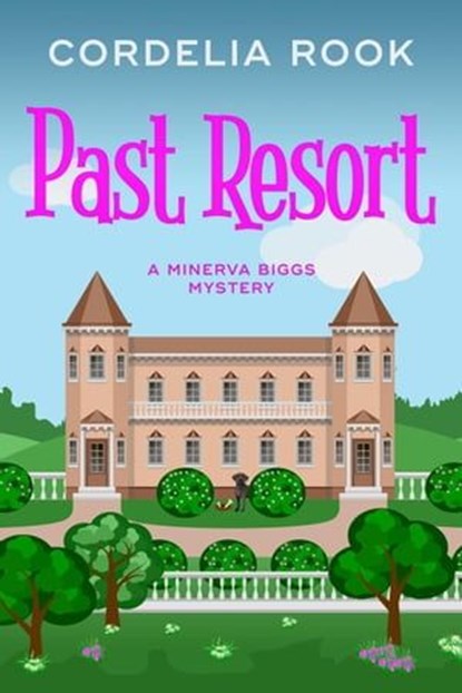 Past Resort, Cordelia Rook - Ebook - 9798223360117
