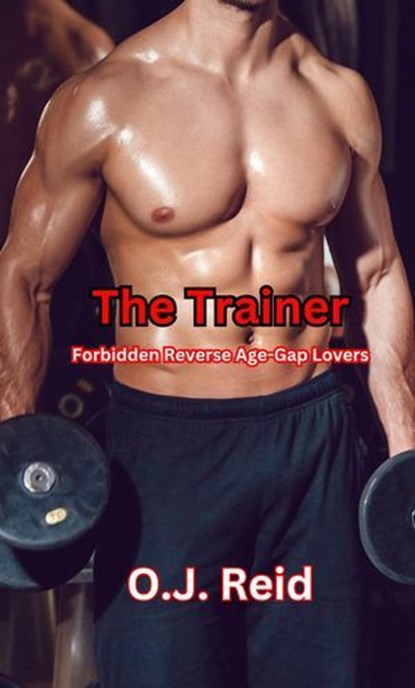 The Trainer, O.J. Reid - Ebook - 9798223360353