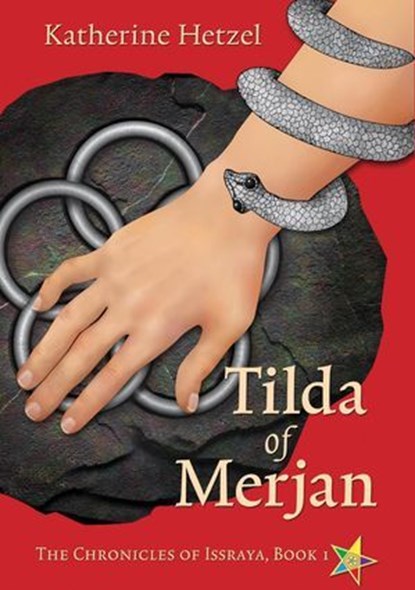 Tilda of Merjan, Katherine Hetzel - Ebook - 9798223368960
