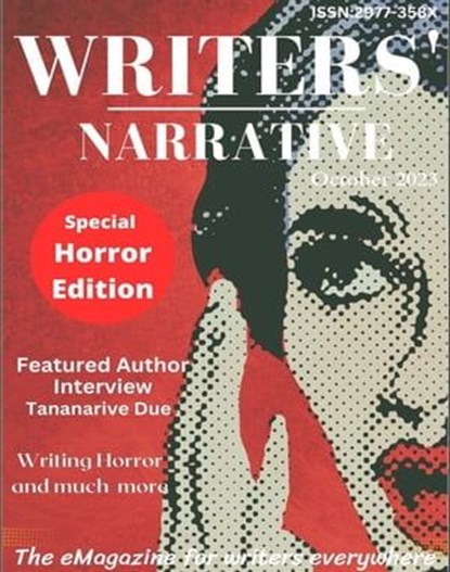 Writers'Narrative eMagazine October 2023, Wendy H. Jones ; Allison Symes ; Eileen Rolland ; Maressa Mortimer ; Pauline Tate - Ebook - 9798223408451