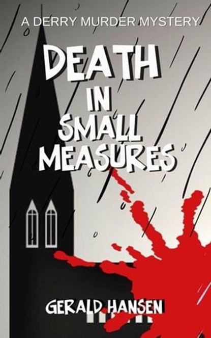 Death in Small Measures, Gerald Hansen - Ebook - 9798223412762