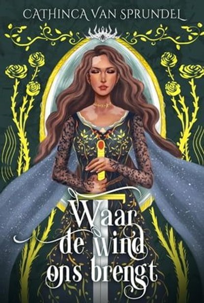 Waar de wind ons brengt, Cathinca van Sprundel - Ebook - 9798223415145