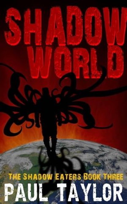 Shadow World, Paul Taylor - Ebook - 9798223416548