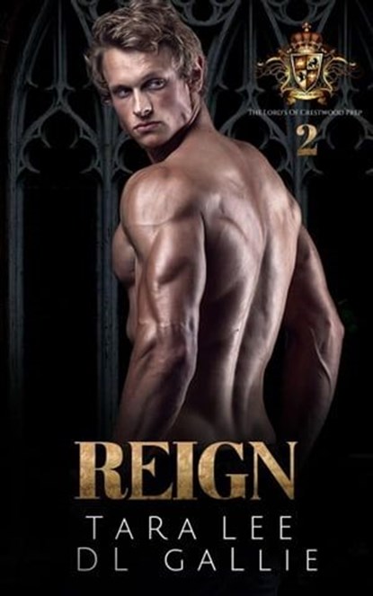 Reign, DL Gallie ; Tara Lee - Ebook - 9798223420903