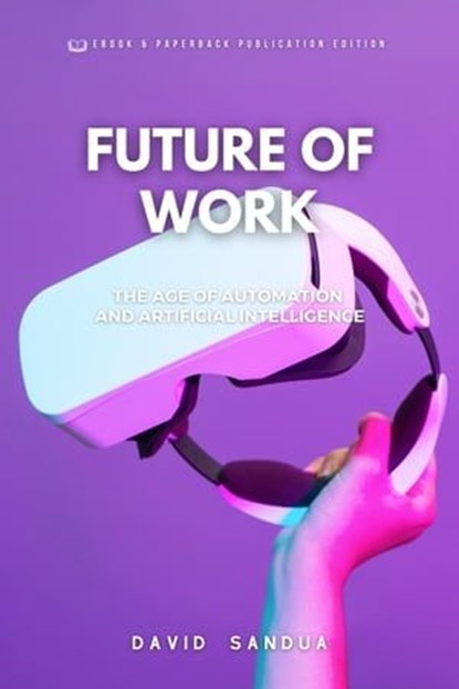 Future of Work, David Sandua - Ebook - 9798223425854