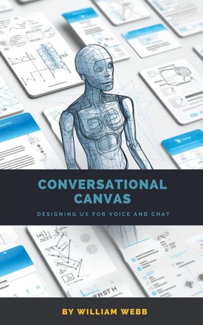 Conversational Canvas, William Webb - Paperback - 9798223430704