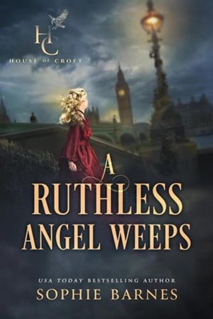 A Ruthless Angel Weeps, Sophie Barnes - Ebook - 9798223433262
