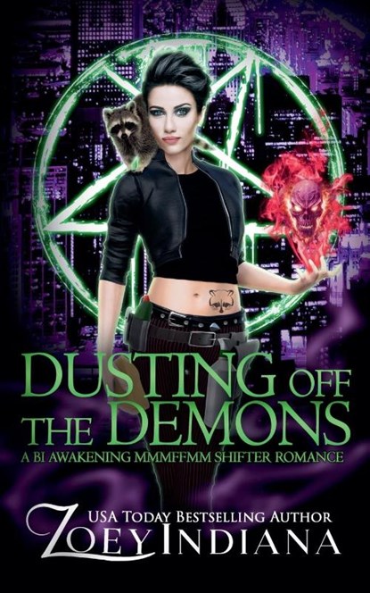 Dusting Off the Demons, Zoey Indiana - Paperback - 9798223434658