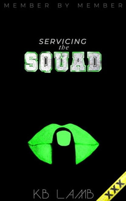 Servicing the Squad, KB LAMB - Ebook - 9798223439783