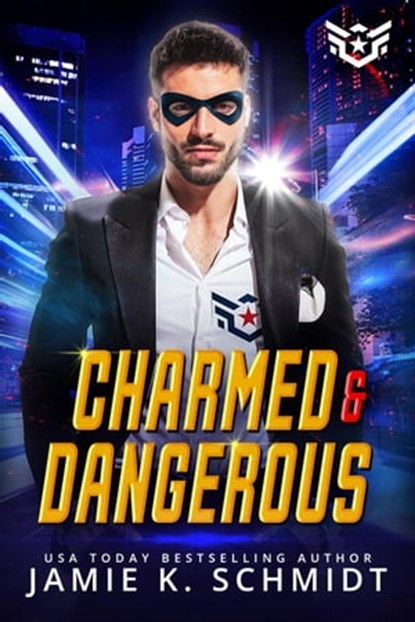 Charmed And Dangerous, Jamie K. Schmidt - Ebook - 9798223449959
