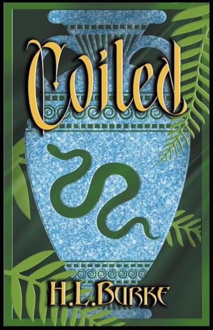 Coiled, H. L. Burke - Paperback - 9798223458579