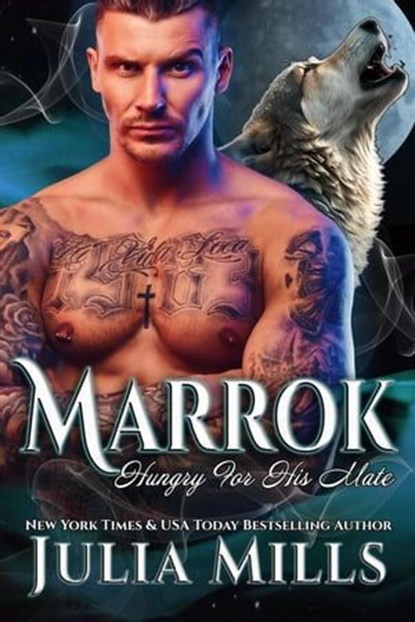 Marrok, Julia Mills - Ebook - 9798223459750