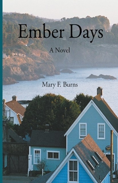 Ember Days, Mary F. Burns - Paperback - 9798223463139