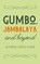 Gumbo, Jambalaya, and Beyond, Coledown Kitchen - Paperback - 9798223463887