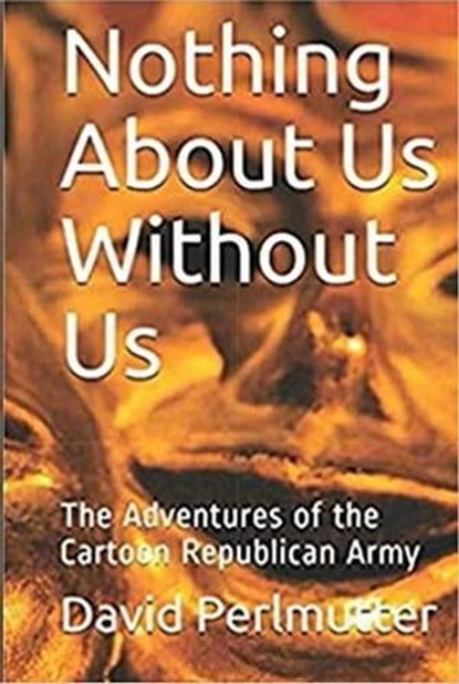 Nothing About Us Without Us, David Perlmutter - Ebook - 9798223467922