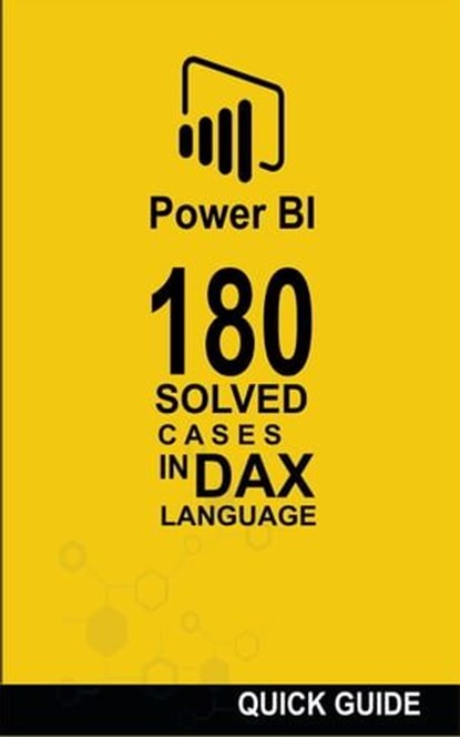 180 Solved Cases in DAX Language, Ramón Javier Castro Amador - Ebook - 9798223469605