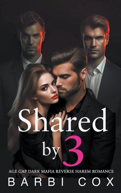 Shared by 3, Barbi Cox - Paperback - 9798223481478