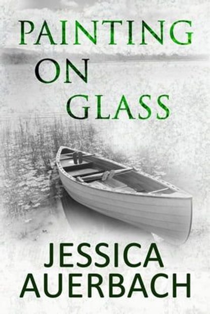 Painting on Glass, Jessica Auerbach - Ebook - 9798223487722