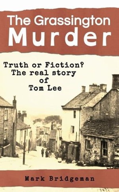 The Grassington Murder, Mark Bridgeman - Ebook - 9798223500308